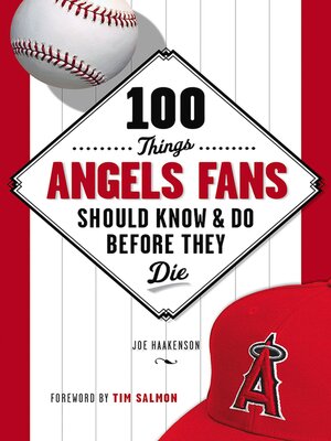 cover image of 100 Things Angels Fans Should Know & Do Before They Die